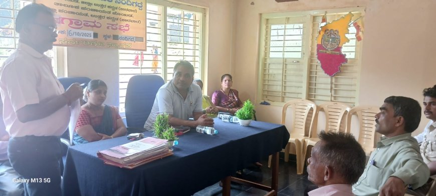 ನಂದಿಗದ್ದೆಯಲ್ಲಿ ವಿಶೇಷ ಗ್ರಾಮ ಸಭೆ ಯಶಸ್ವಿ ಸಂಪನ್ನ